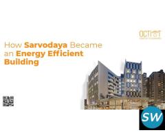 How Sarvodaya Became an Energy Efficient Building