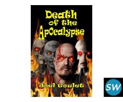 Death of the Apocalypse-a hauntingly eerie novel - 1