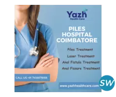 Piles Hospital Coimbatore | Yazh Healthcare - 1