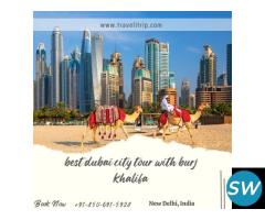 best dubai city tour with burj khalifa