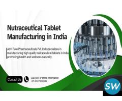 Premium Nutraceutical Tablets Manufacturers India.