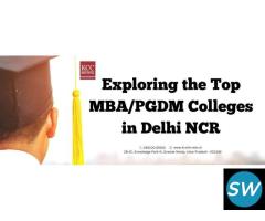 Exploring the Top MBA/PGDM Colleges in Delhi NCR