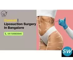 Consult Liposuction Surgery In Bangalore