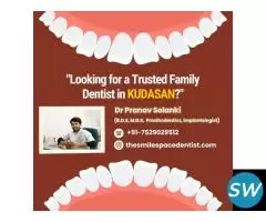 Best Dentist in Kudasan|Dental Clinic In Kudasan