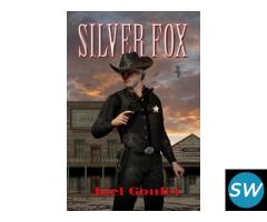 Silver Fox novel by author Joel Goulet