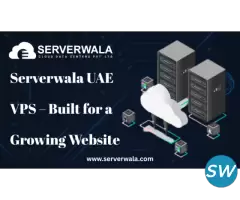 Serverwala UAE VPS – Built for a Growing Website