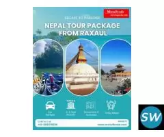 Raxaul to Nepal Tour Package