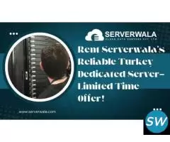 Rent Serverwala’s Reliable Turkey Dedicated Server
