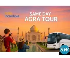 Economical Same Day Agra Tours in India - 1