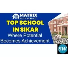 Top School in Sikar Where Potential Becomes