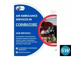 Coimbatore Fastest Air Ambulance Expert Care