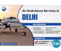 Trusted Air Ambulance in Delhi