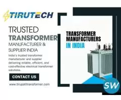 Trusted Transformer Manufacturer India
