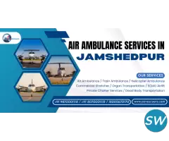 Air Ambulance Services in Jamshedpur Medical