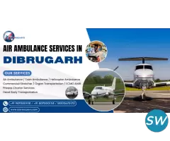 Air Ambulance Services in Dibrugarh Rapid