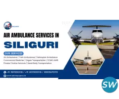 Air Ambulance Services in Siliguri Fast