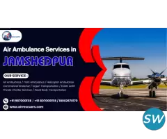 Air Ambulance Services in Jamshedpur Critical