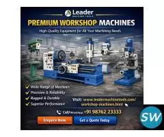 Workshop Machines Manufacturer in India