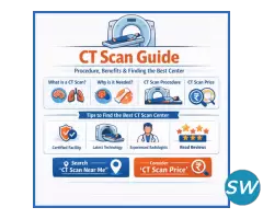 Find the Best CT Scan Near You – Quick Guide