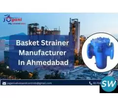 Basket Strainer Manufacturer