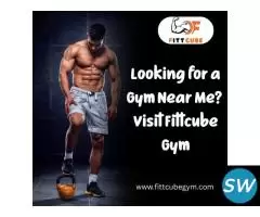 Looking for a Gym Near Me? Visit Fittcube Gym