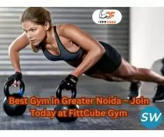 Best Gym in Greater Noida- FittCube Gym