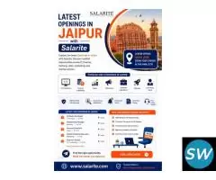 Latest Openings In Jaipur with Salarite.