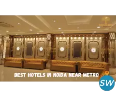 Best Hotel Near Noida City Centre