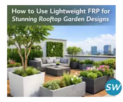 Fibrotech FRP Planters: Stylish Sustainable