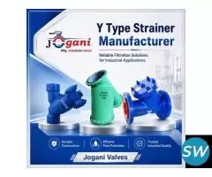 Y Type Strainer Manufacturer | Jogani Valves