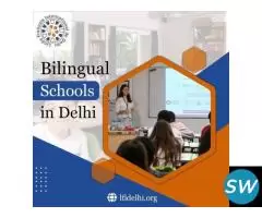 Bilingual Schools in Delhi