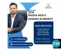 Nasha Mukti Kendra in Meerut  Recovery Support