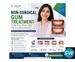 Non-Surgical Gum Treatment Ahmedabad