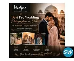 Best Pre Wedding Photographers in Delhi