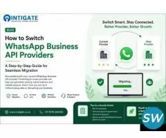 Switch WhatsApp API Providers Your Business