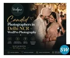 Candid Photographers in Delhi NCR