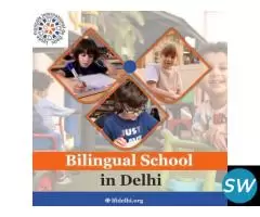 Bilingual School in Delhi