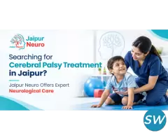 Searching for Cerebral Palsy Treatment Jaipur