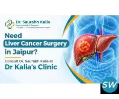 Need Liver Cancer Surgery in Jaipur?