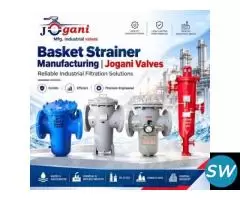 Basket Strainer Manufacturing | Jogani Valves
