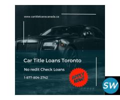 Get Quick loan approval with car title loans Toronto