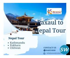 Raxaul to Nepal Tour Package, Nepal Tour Packages from Raxaul