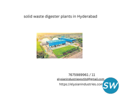 solid waste digester plants in Hyderabad