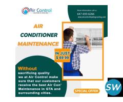 WE OFFER MAINTENANCE FOR YOUR AIR CONDITIONERS AS AIR CONTROL HEATING AND COOLING