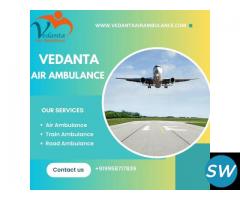 Use Life-Saving Vedanta Air Ambulance Service in Indore with Ventilator Facilities