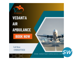 Select at Low-Cost Vedanta Air Ambulance Service in Chennai with the Most Advanced ICU Setup - 1