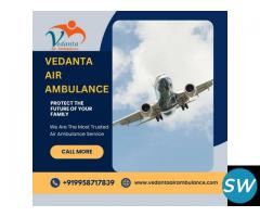 Take First-class Vedanta Air Ambulance Services in Gorakhpur with State-of-the-art Medical Facilitie