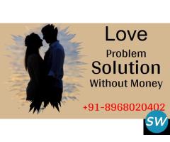 Love Problem Solution Without Money Free