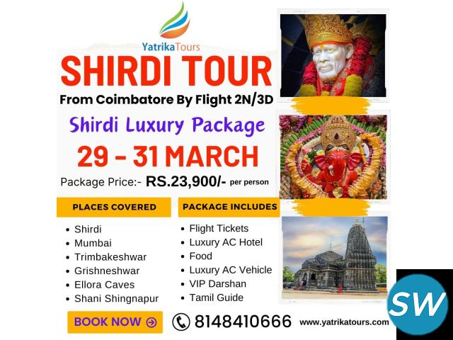 Shirdi Coimbatore Luxury Package by flight - 1