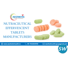 Best Nutraceutical Effervescent Tablets Manufactur